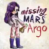 Lullaby Layla & Keevin - Missing Mars Argo - Single